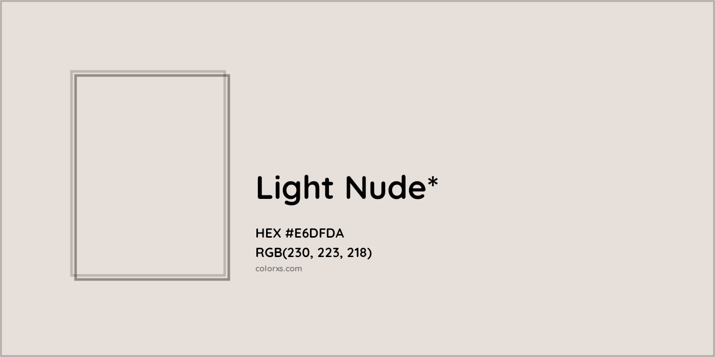 HEX #E6DFDA Color Name, Color Code, Palettes, Similar Paints, Images
