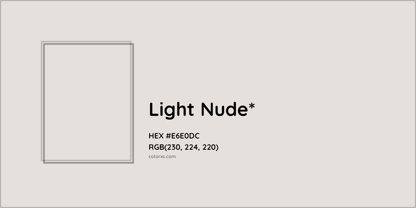 HEX #E6E0DC Color Name, Color Code, Palettes, Similar Paints, Images