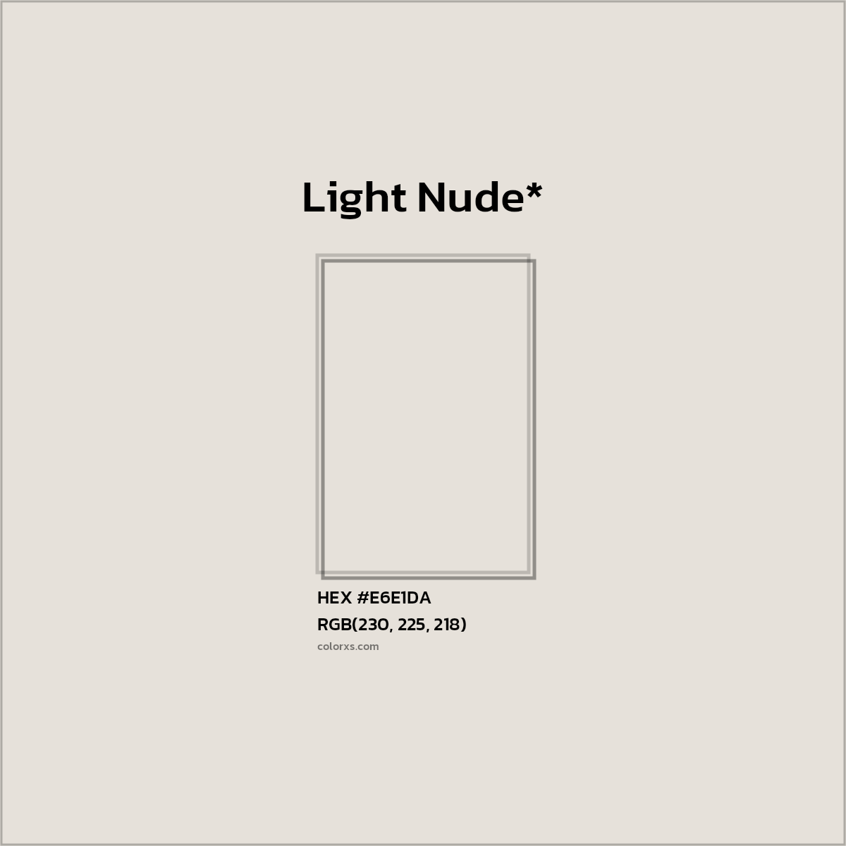 HEX #E6E1DA Color Name, Color Code, Palettes, Similar Paints, Images