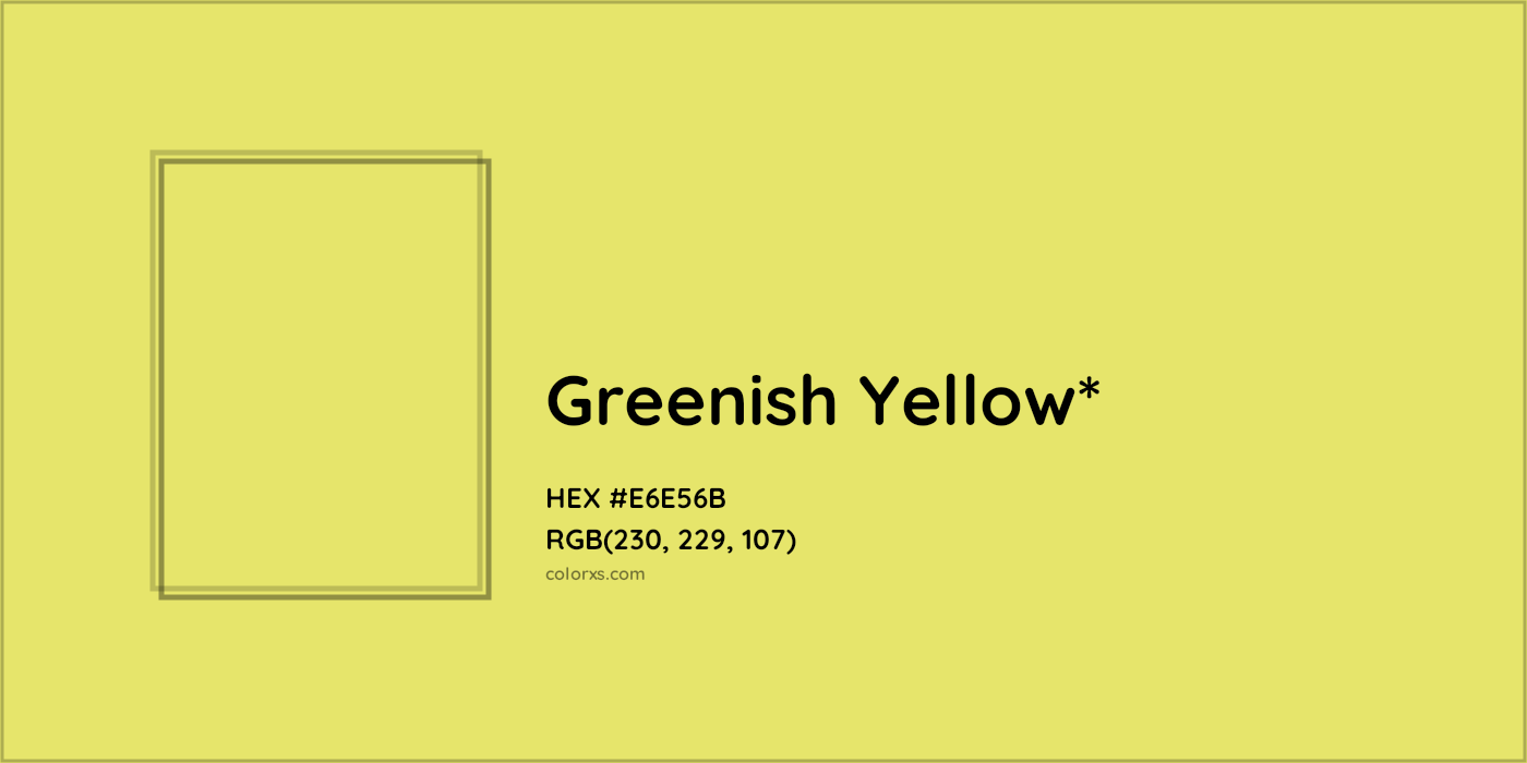 HEX #E6E56B Color Name, Color Code, Palettes, Similar Paints, Images