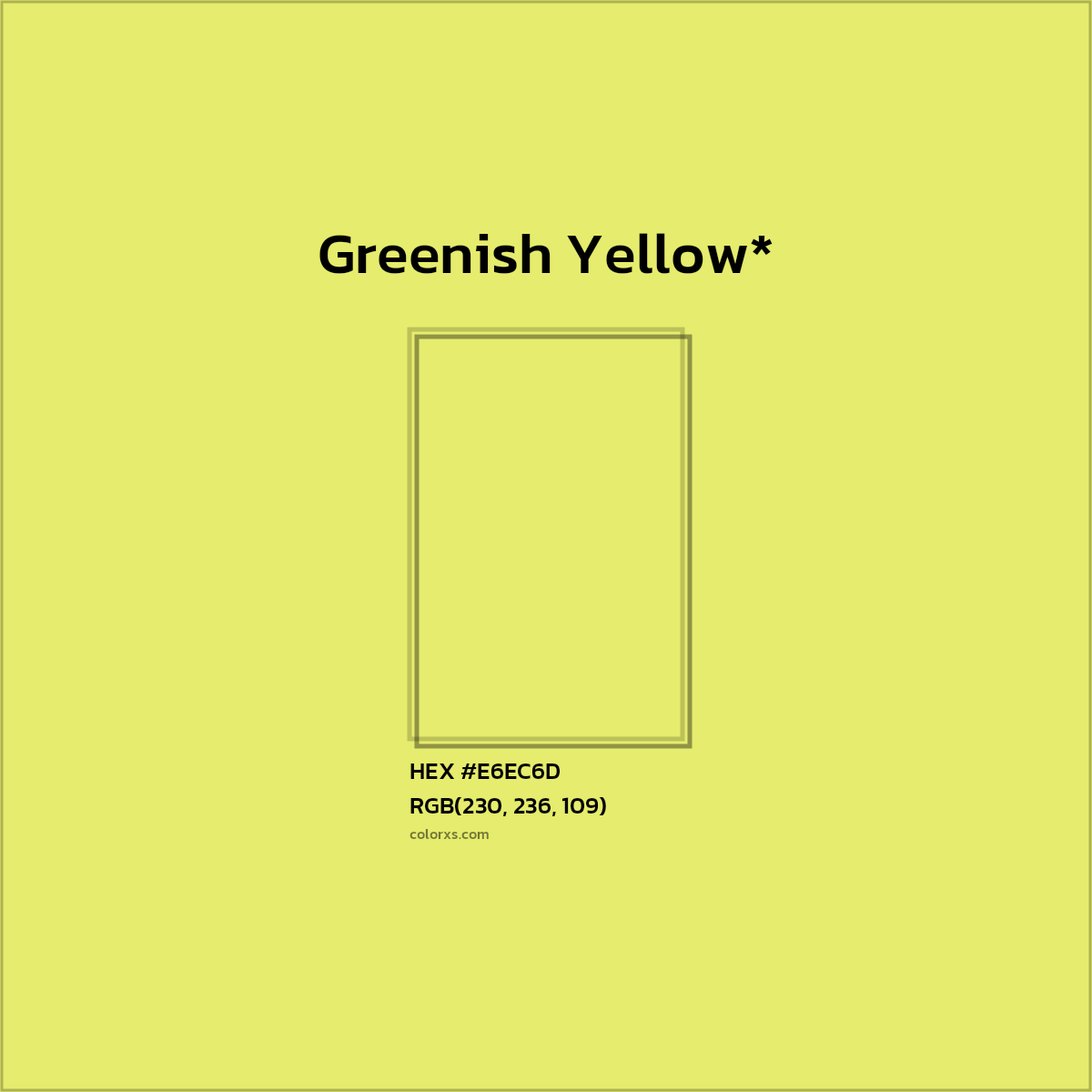 HEX #E6EC6D Color Name, Color Code, Palettes, Similar Paints, Images