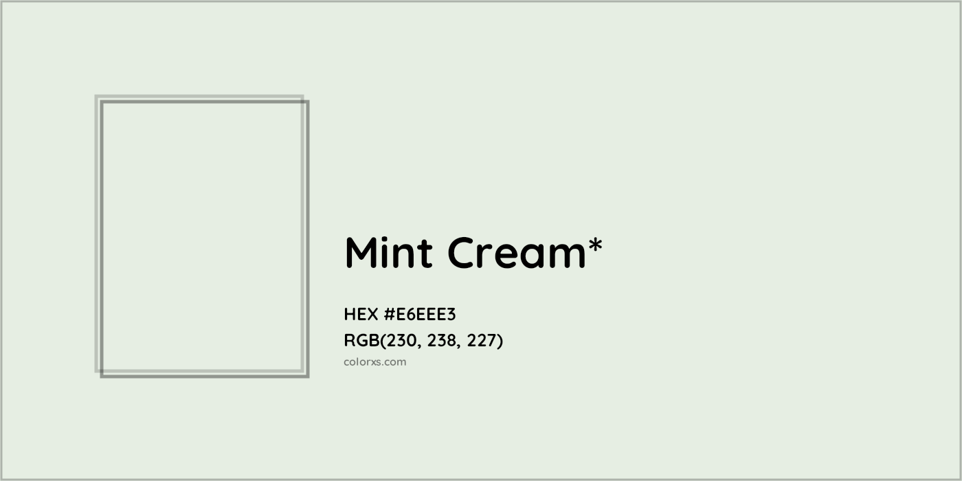 HEX #E6EEE3 Color Name, Color Code, Palettes, Similar Paints, Images