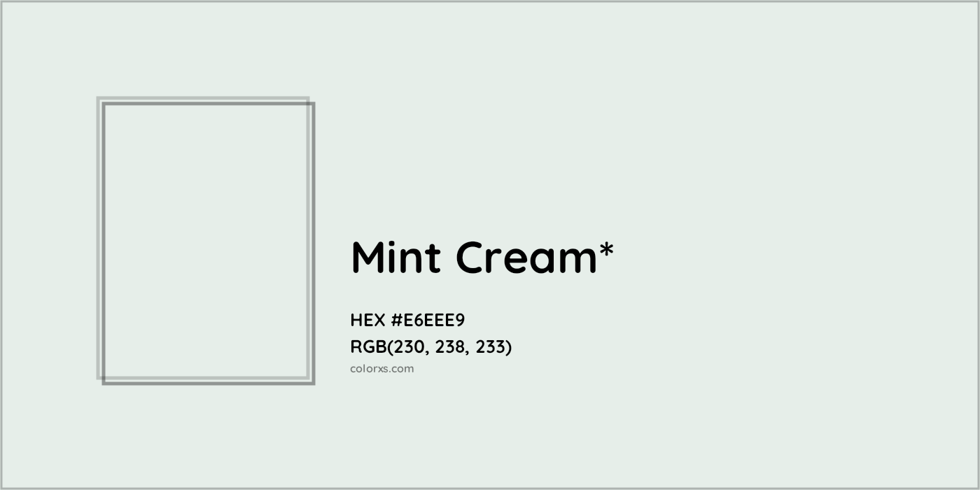 HEX #E6EEE9 Color Name, Color Code, Palettes, Similar Paints, Images