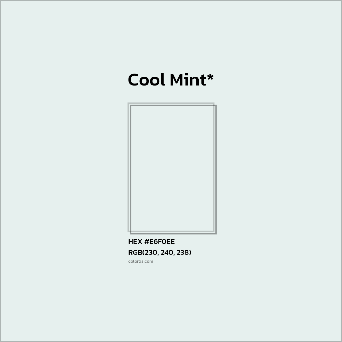 HEX #E6F0EE Color Name, Color Code, Palettes, Similar Paints, Images