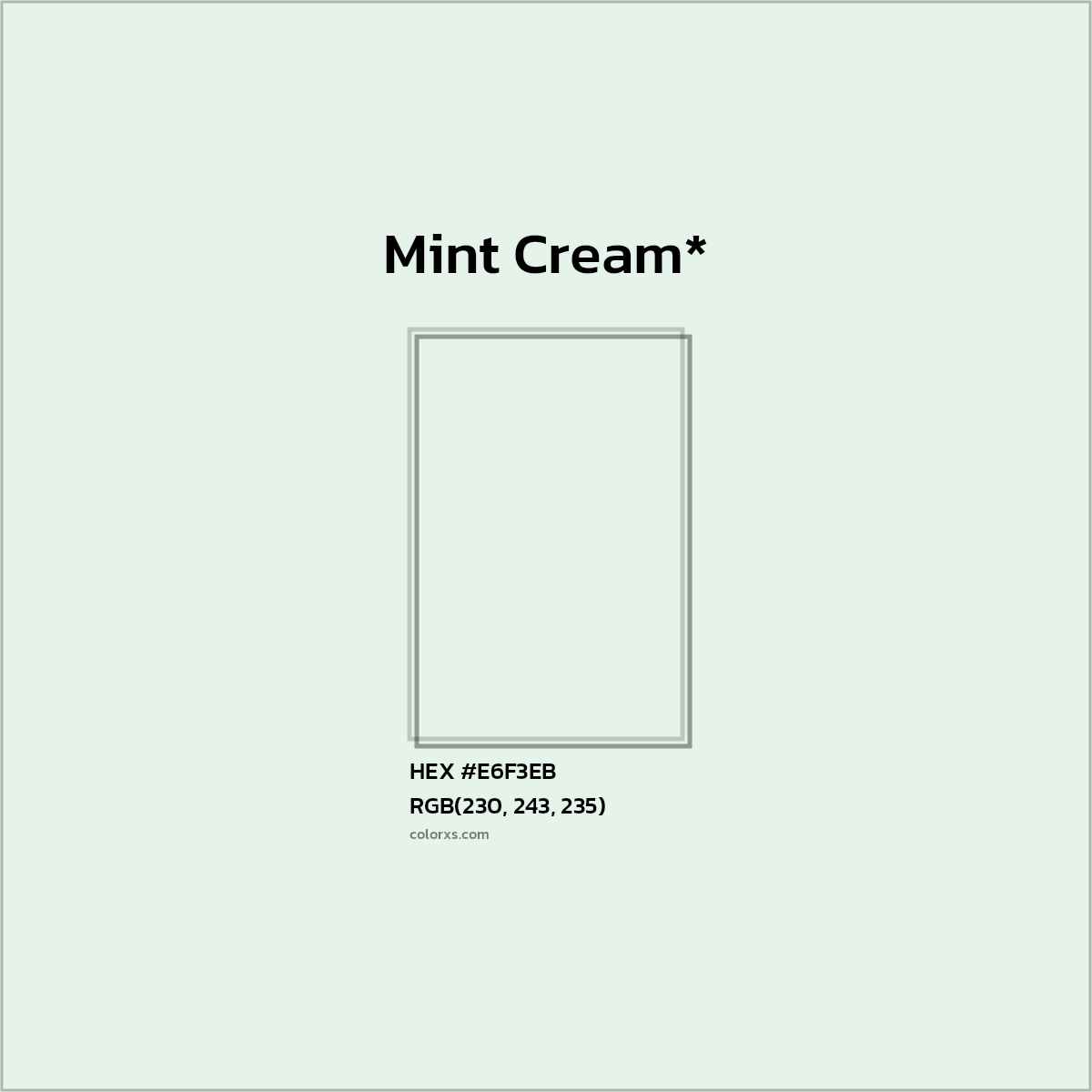 HEX #E6F3EB Color Name, Color Code, Palettes, Similar Paints, Images