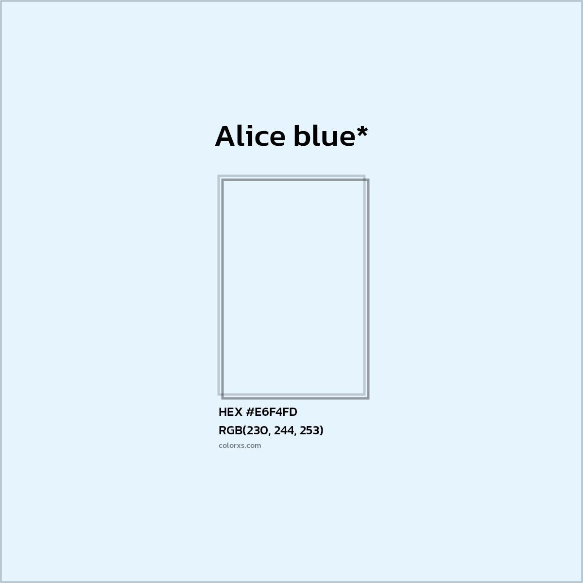 HEX #E6F4FD Color Name, Color Code, Palettes, Similar Paints, Images