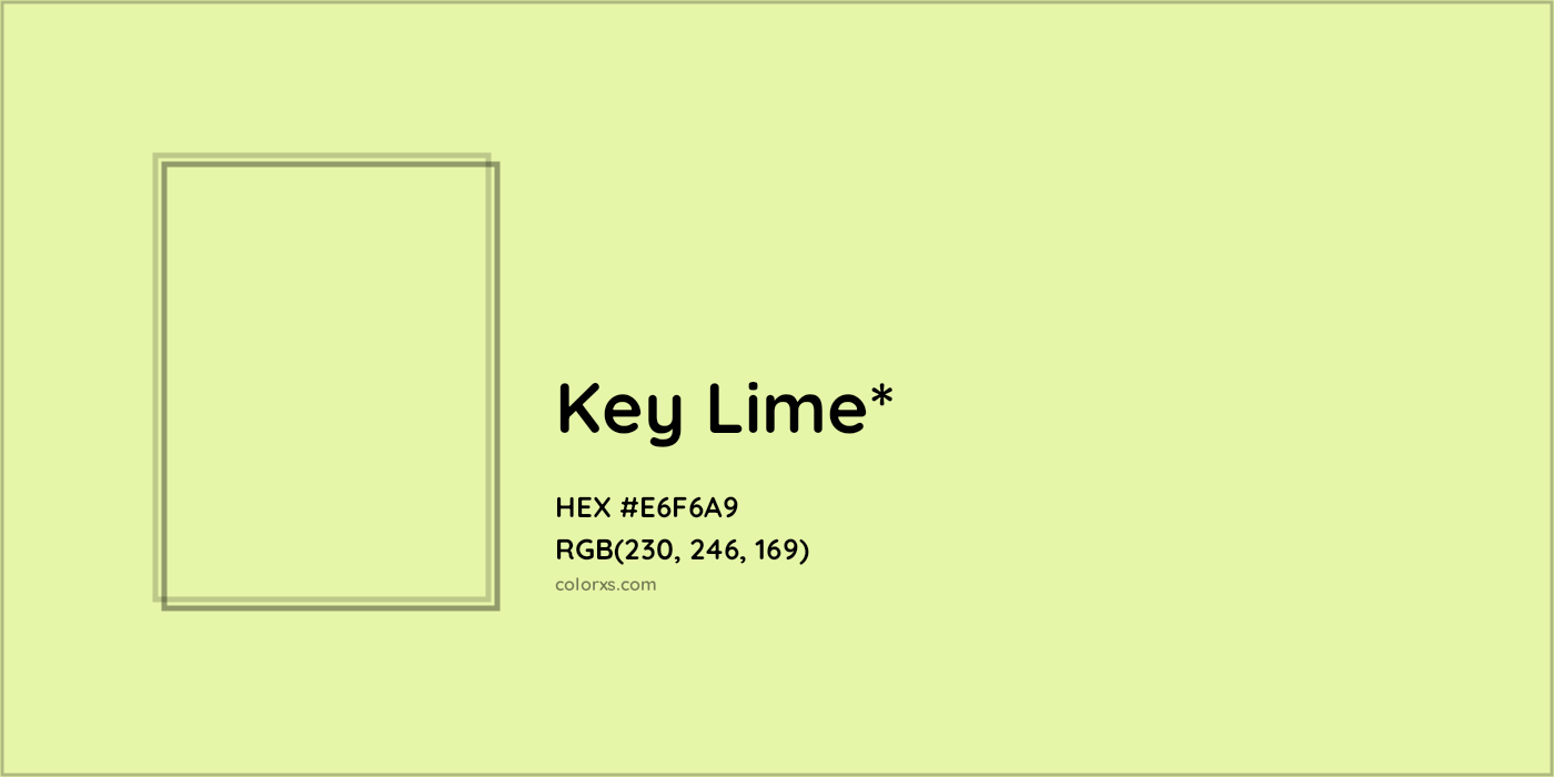 HEX #E6F6A9 Color Name, Color Code, Palettes, Similar Paints, Images