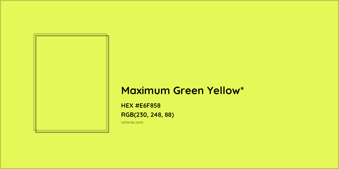 HEX #E6F858 Color Name, Color Code, Palettes, Similar Paints, Images