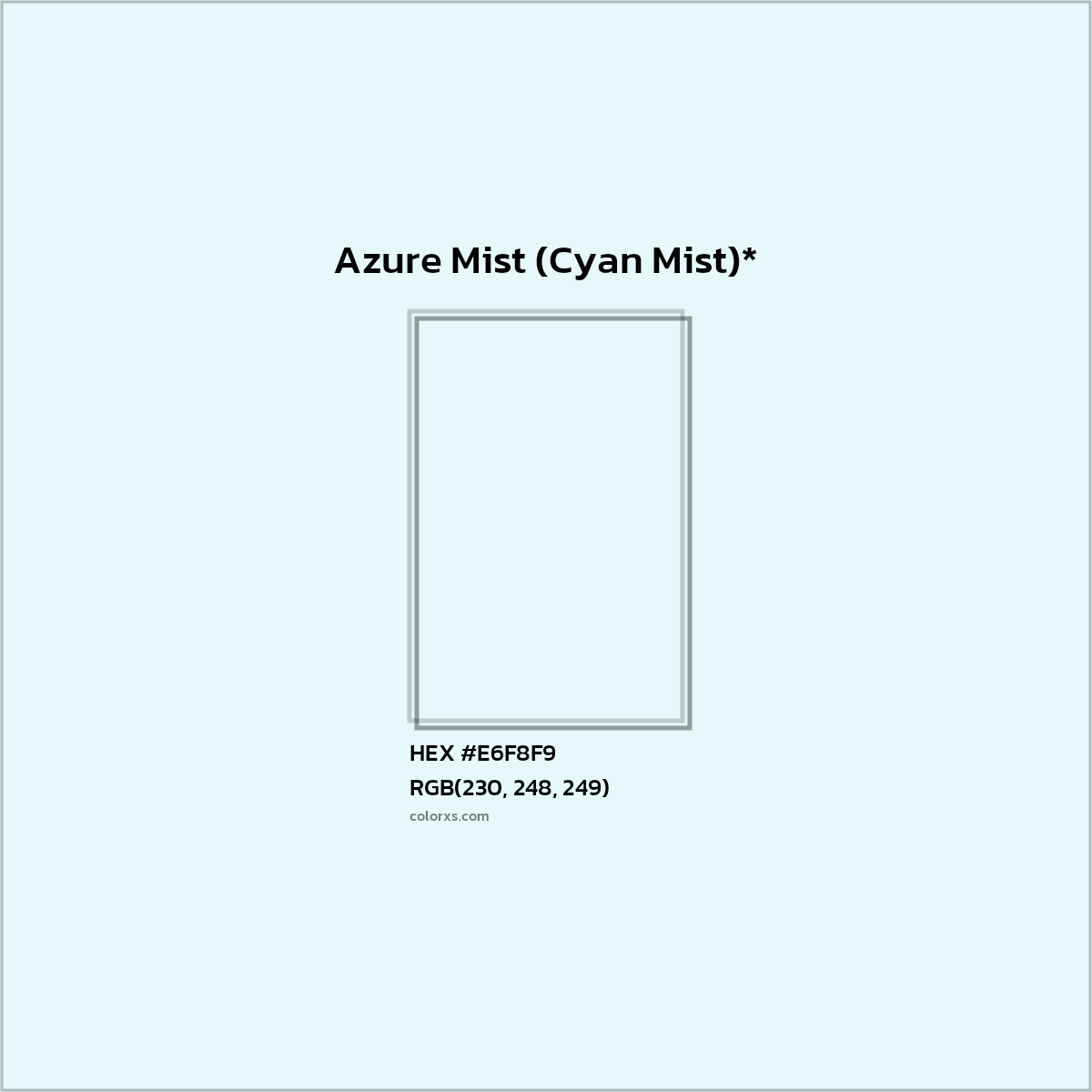 HEX #E6F8F9 Color Name, Color Code, Palettes, Similar Paints, Images