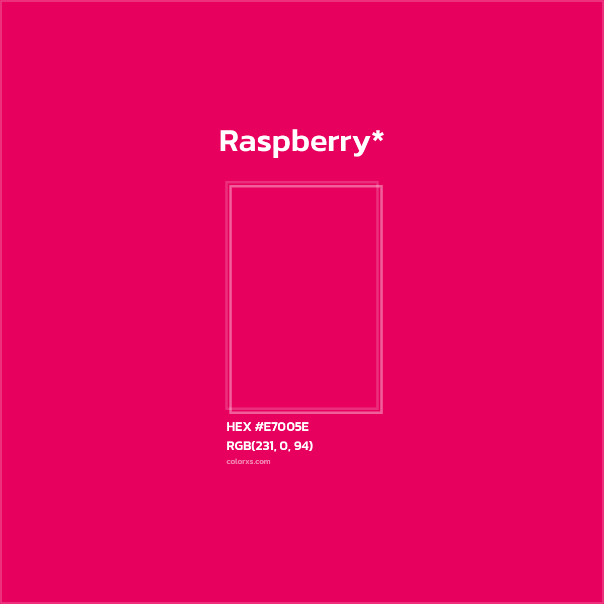 HEX #E7005E Color Name, Color Code, Palettes, Similar Paints, Images