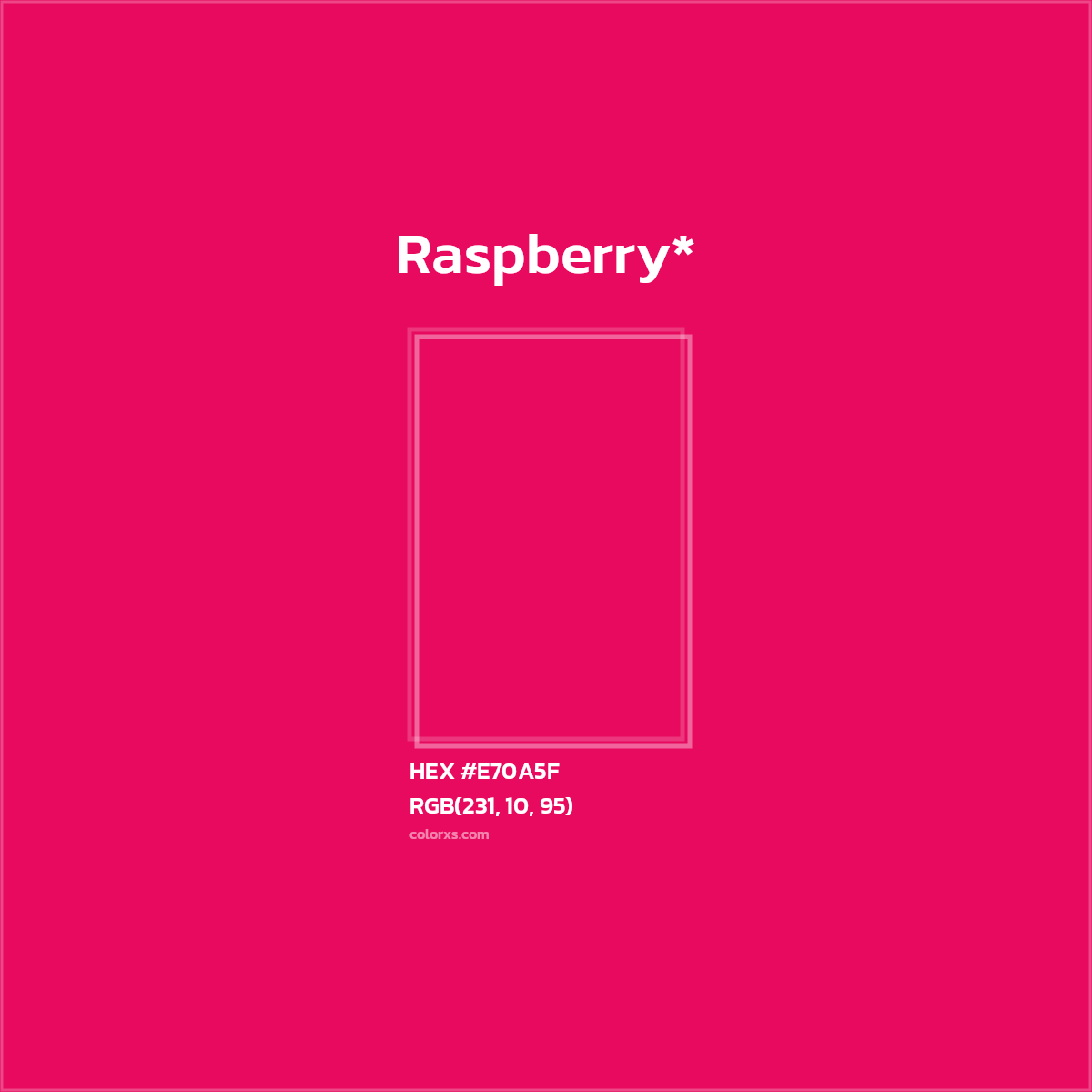 HEX #E70A5F Color Name, Color Code, Palettes, Similar Paints, Images