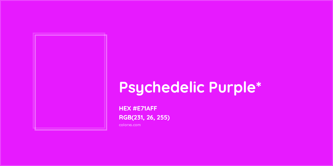 HEX #E71AFF Color Name, Color Code, Palettes, Similar Paints, Images