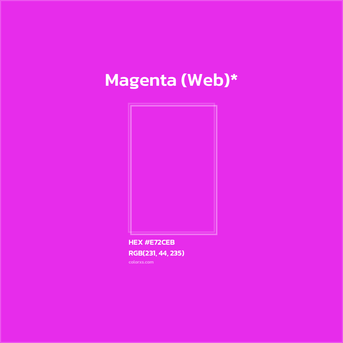 HEX #E72CEB Color Name, Color Code, Palettes, Similar Paints, Images