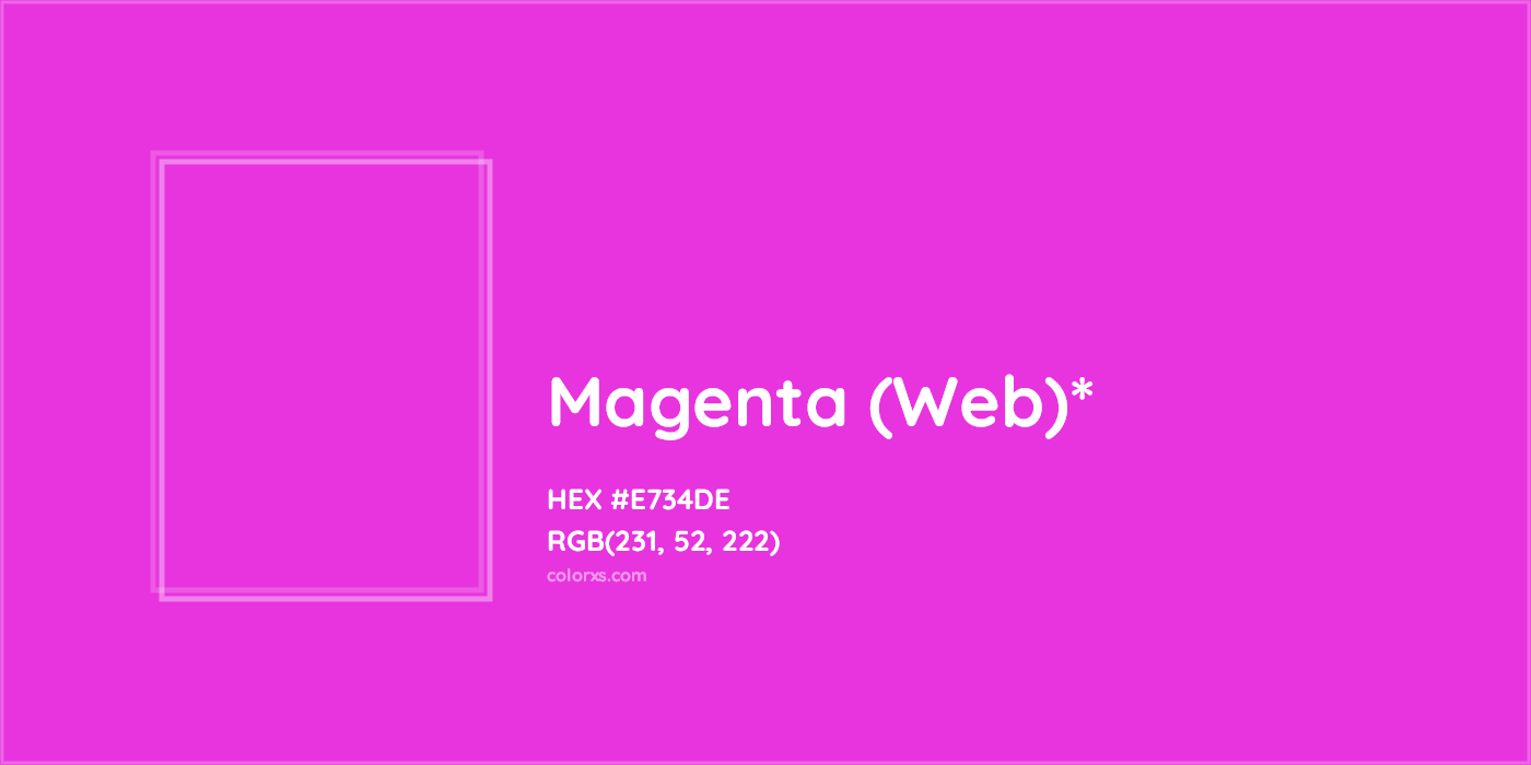 HEX #E734DE Color Name, Color Code, Palettes, Similar Paints, Images
