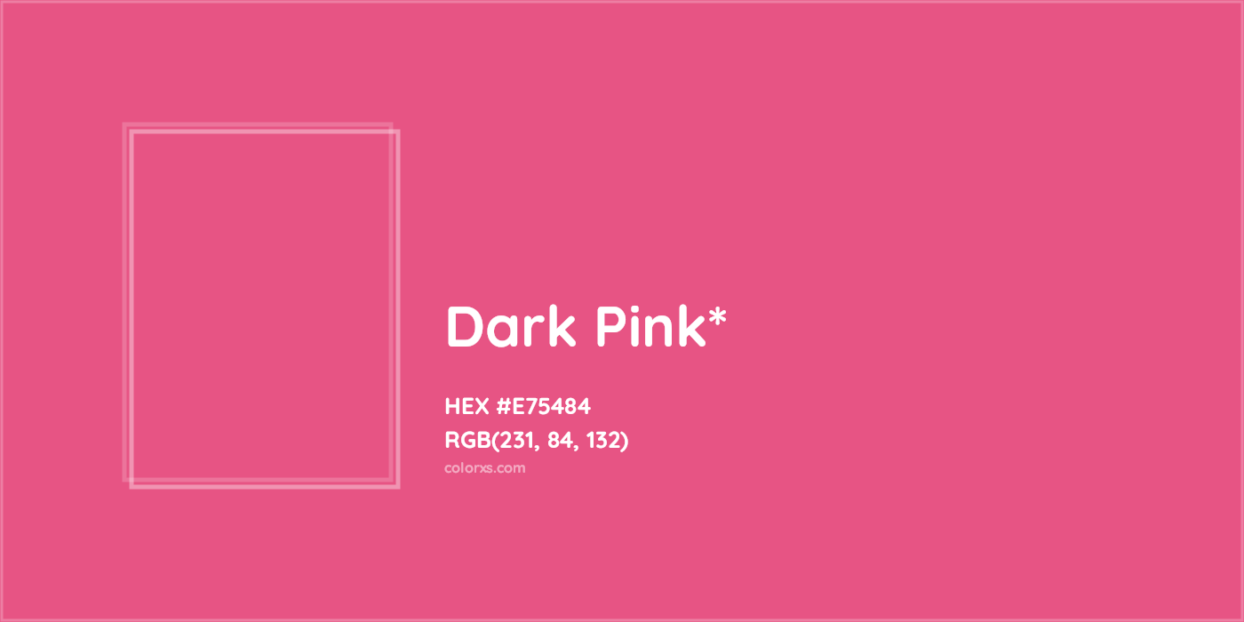 HEX #E75484 Color Name, Color Code, Palettes, Similar Paints, Images