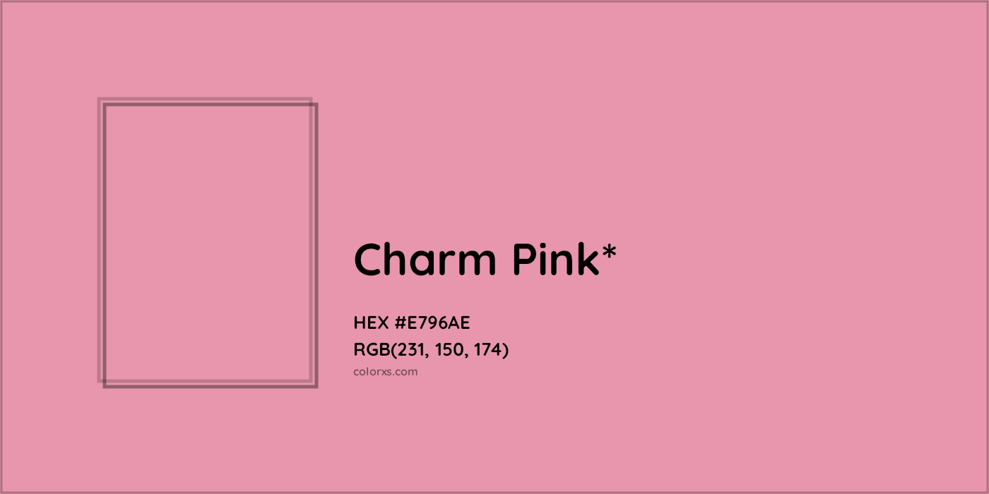 HEX #E796AE Color Name, Color Code, Palettes, Similar Paints, Images