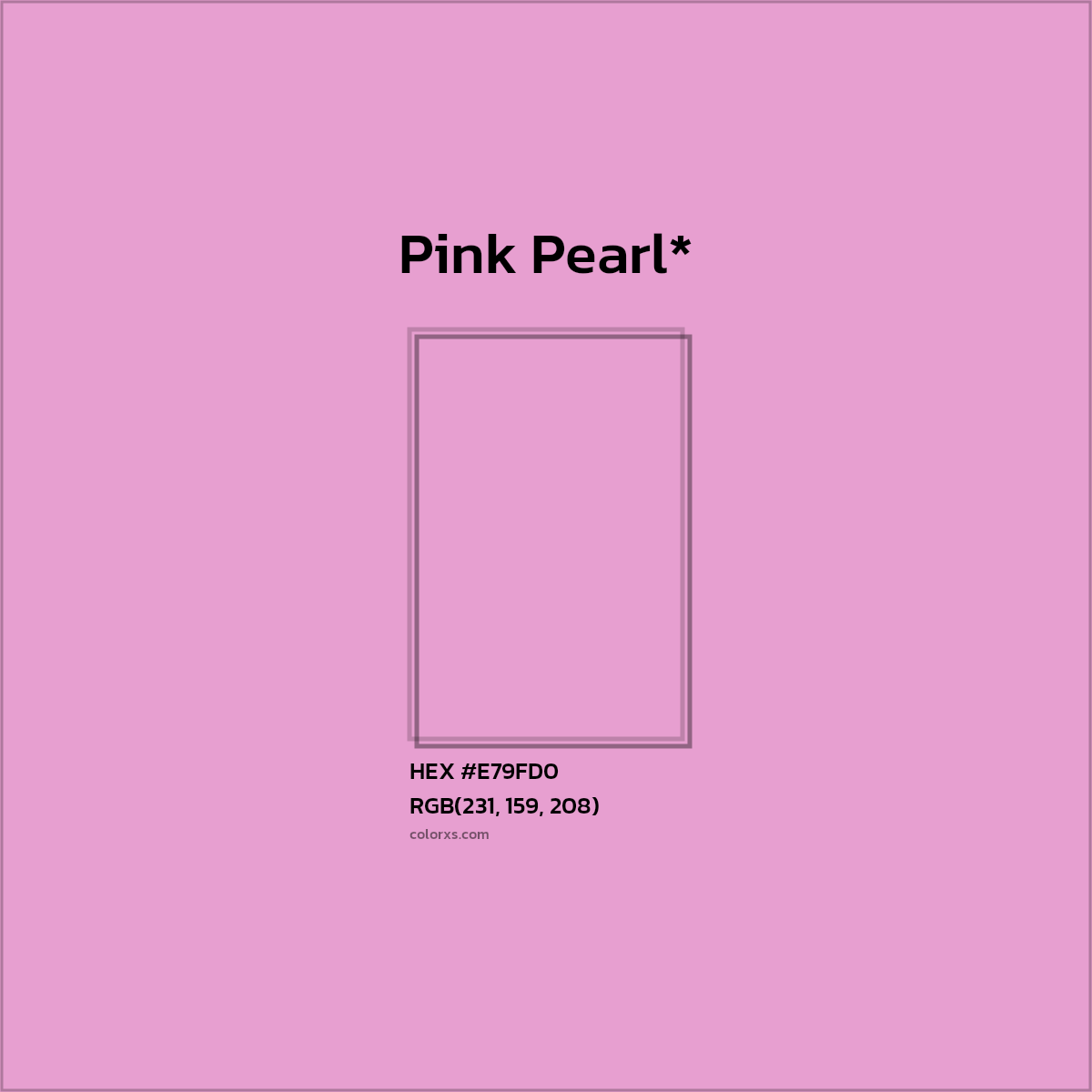 HEX #E79FD0 Color Name, Color Code, Palettes, Similar Paints, Images