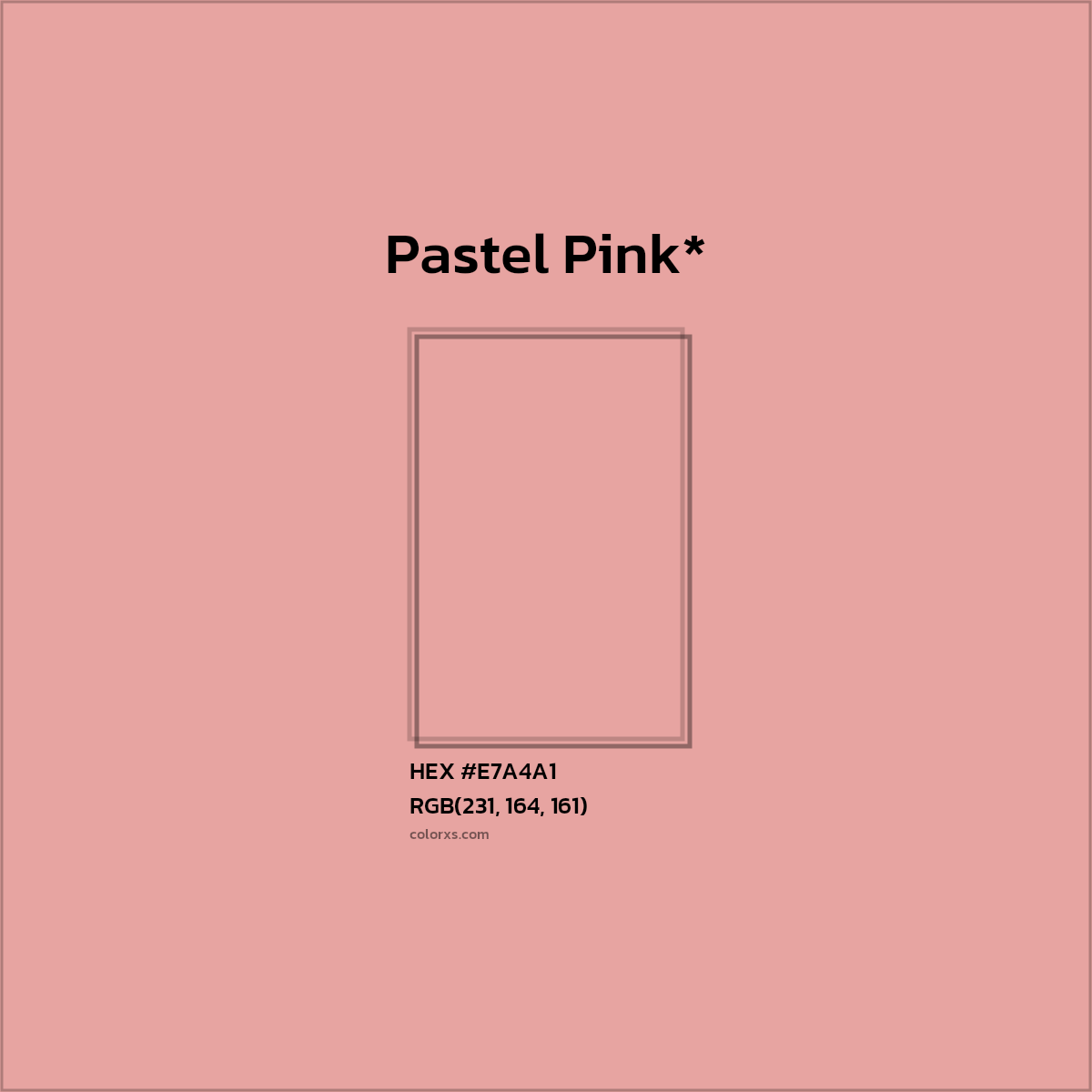 HEX #E7A4A1 Color Name, Color Code, Palettes, Similar Paints, Images