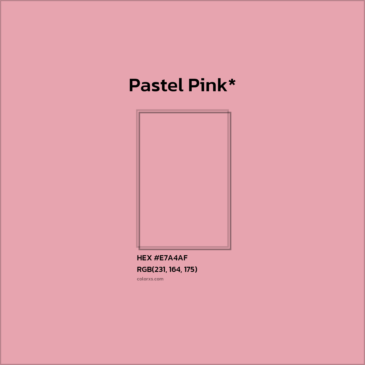 HEX #E7A4AF Color Name, Color Code, Palettes, Similar Paints, Images