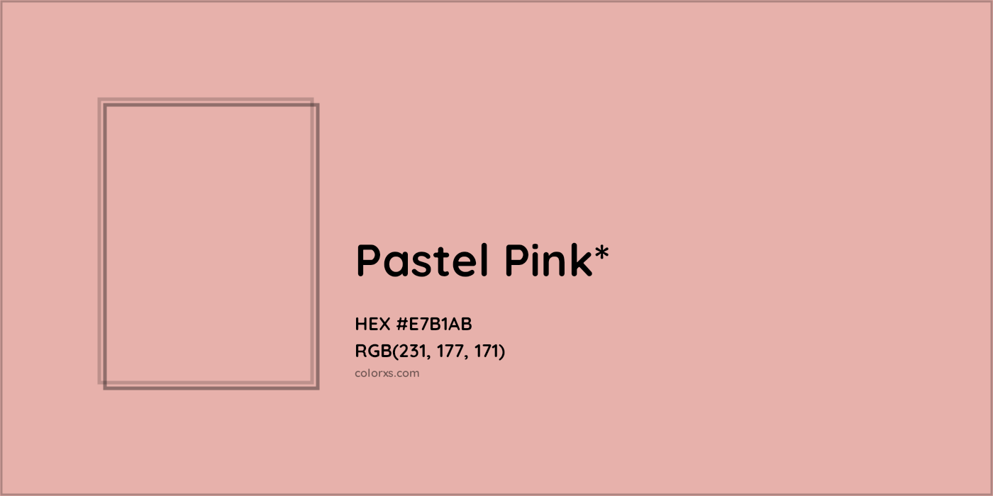 HEX #E7B1AB Color Name, Color Code, Palettes, Similar Paints, Images