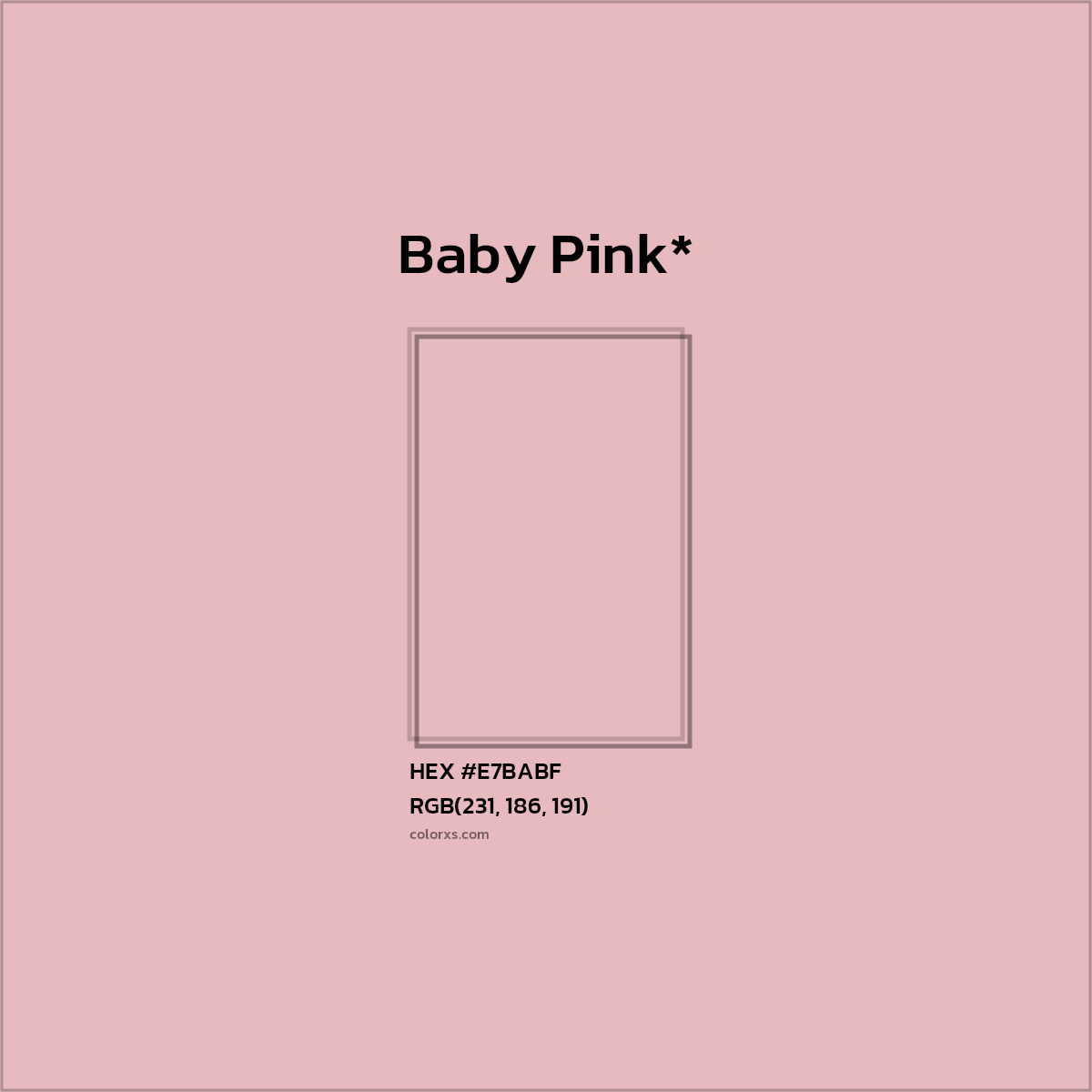 HEX #E7BABF Color Name, Color Code, Palettes, Similar Paints, Images
