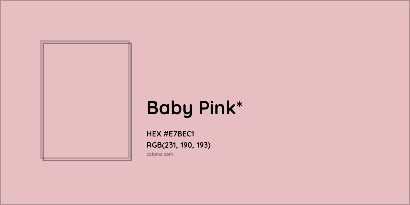 HEX #E7BEC1 Color Name, Color Code, Palettes, Similar Paints, Images