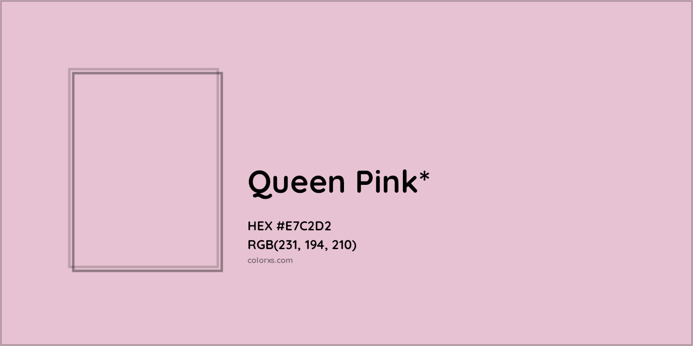 HEX #E7C2D2 Color Name, Color Code, Palettes, Similar Paints, Images