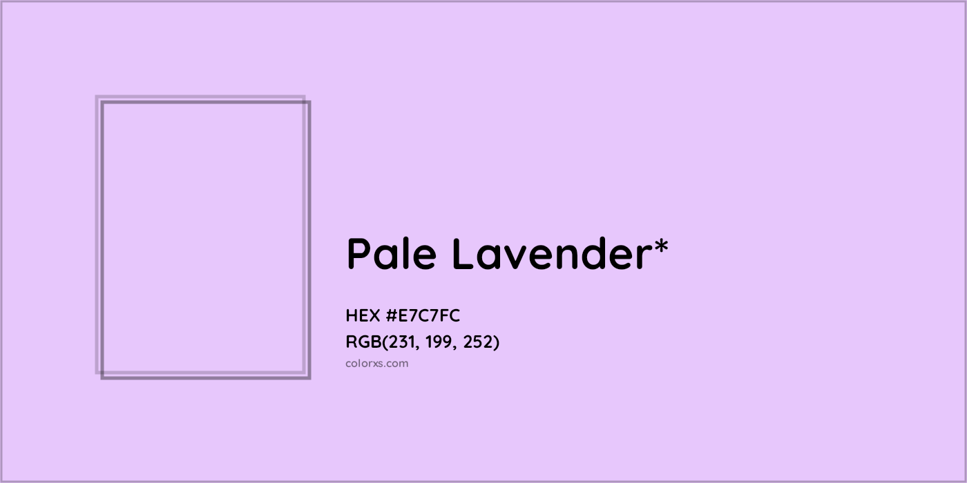 HEX #E7C7FC Color Name, Color Code, Palettes, Similar Paints, Images