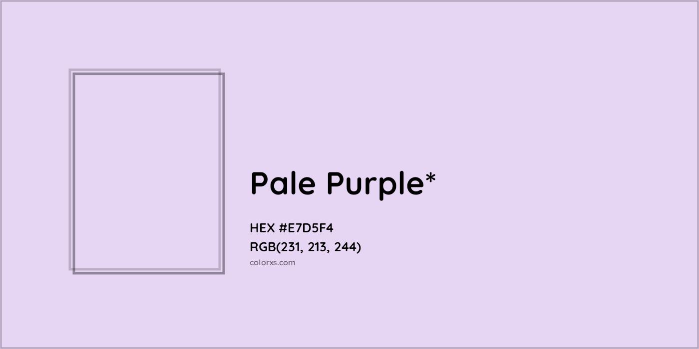 HEX #E7D5F4 Color Name, Color Code, Palettes, Similar Paints, Images