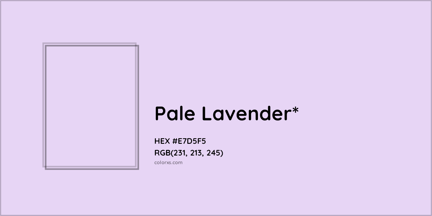HEX #E7D5F5 Color Name, Color Code, Palettes, Similar Paints, Images
