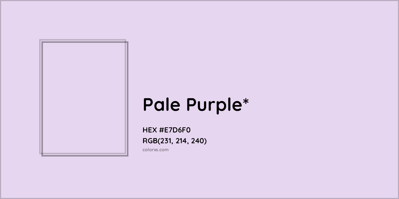 HEX #E7D6F0 Color Name, Color Code, Palettes, Similar Paints, Images