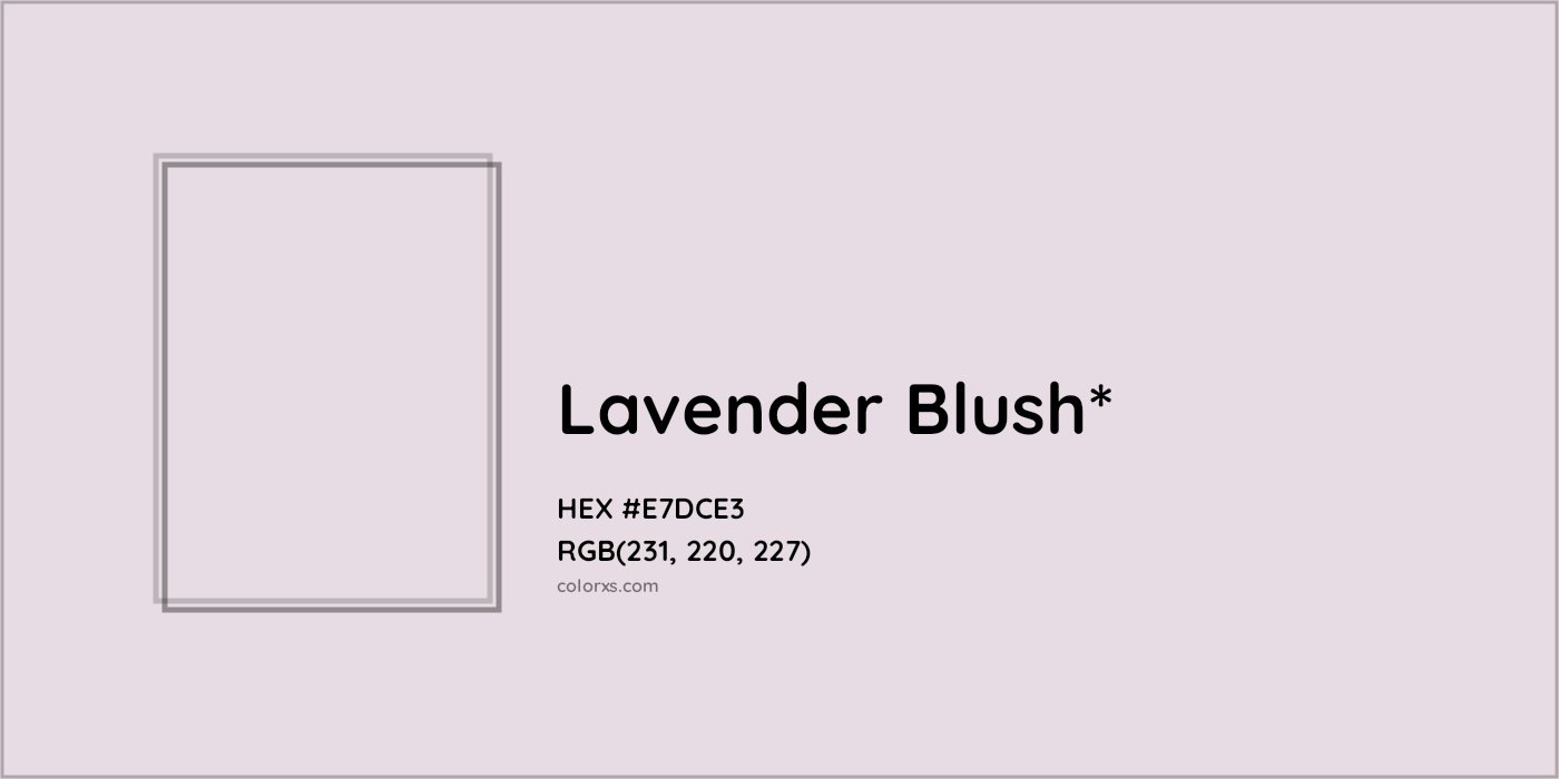 HEX #E7DCE3 Color Name, Color Code, Palettes, Similar Paints, Images