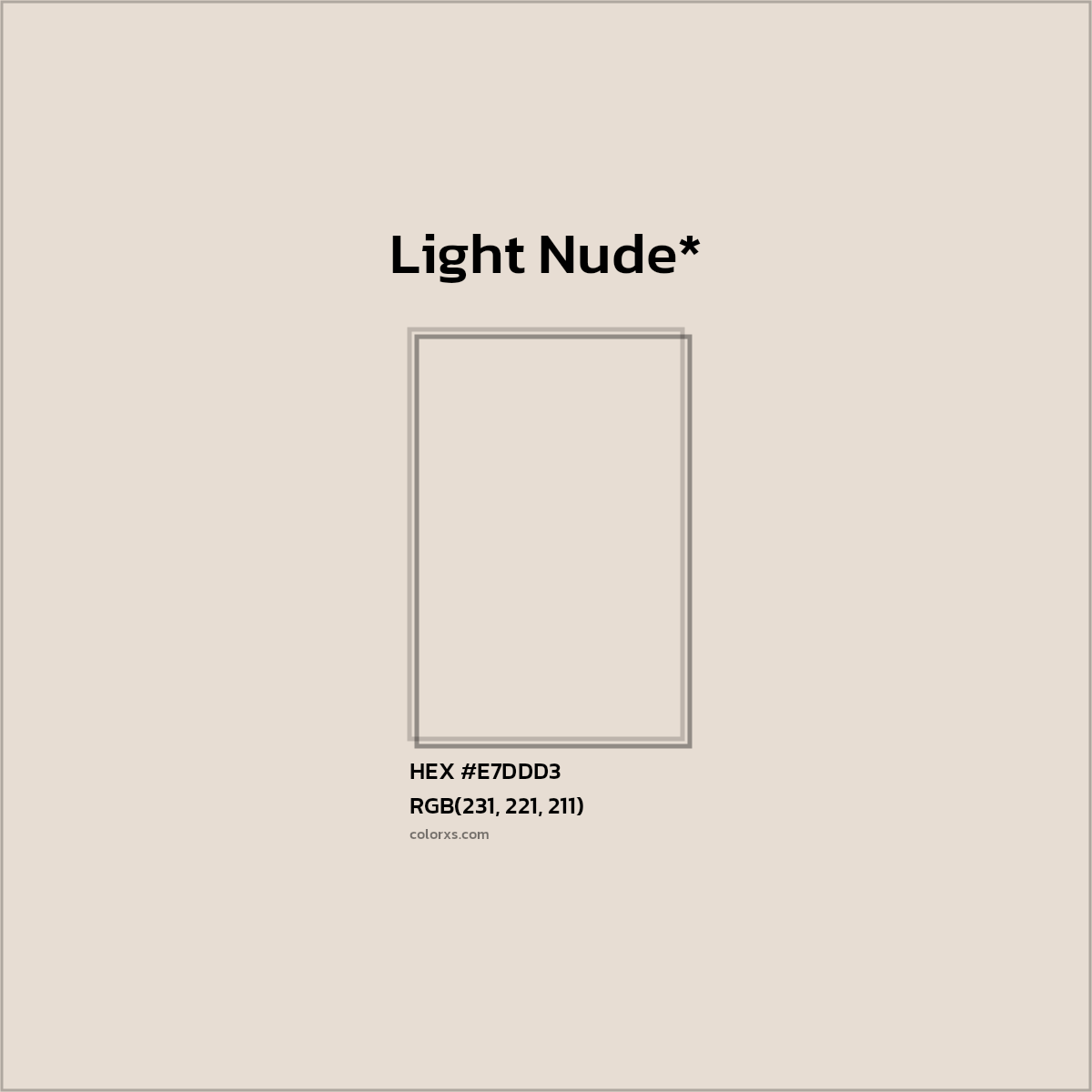 HEX #E7DDD3 Color Name, Color Code, Palettes, Similar Paints, Images