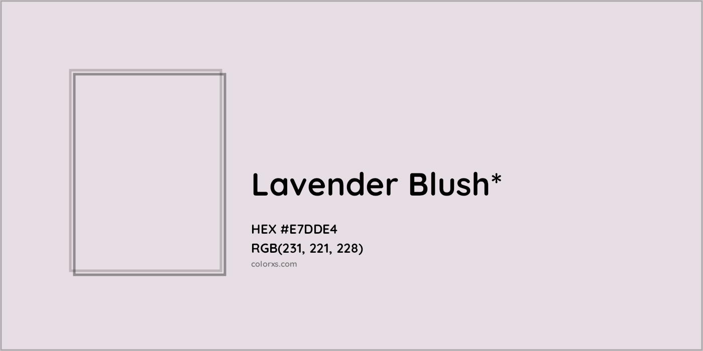 HEX #E7DDE4 Color Name, Color Code, Palettes, Similar Paints, Images