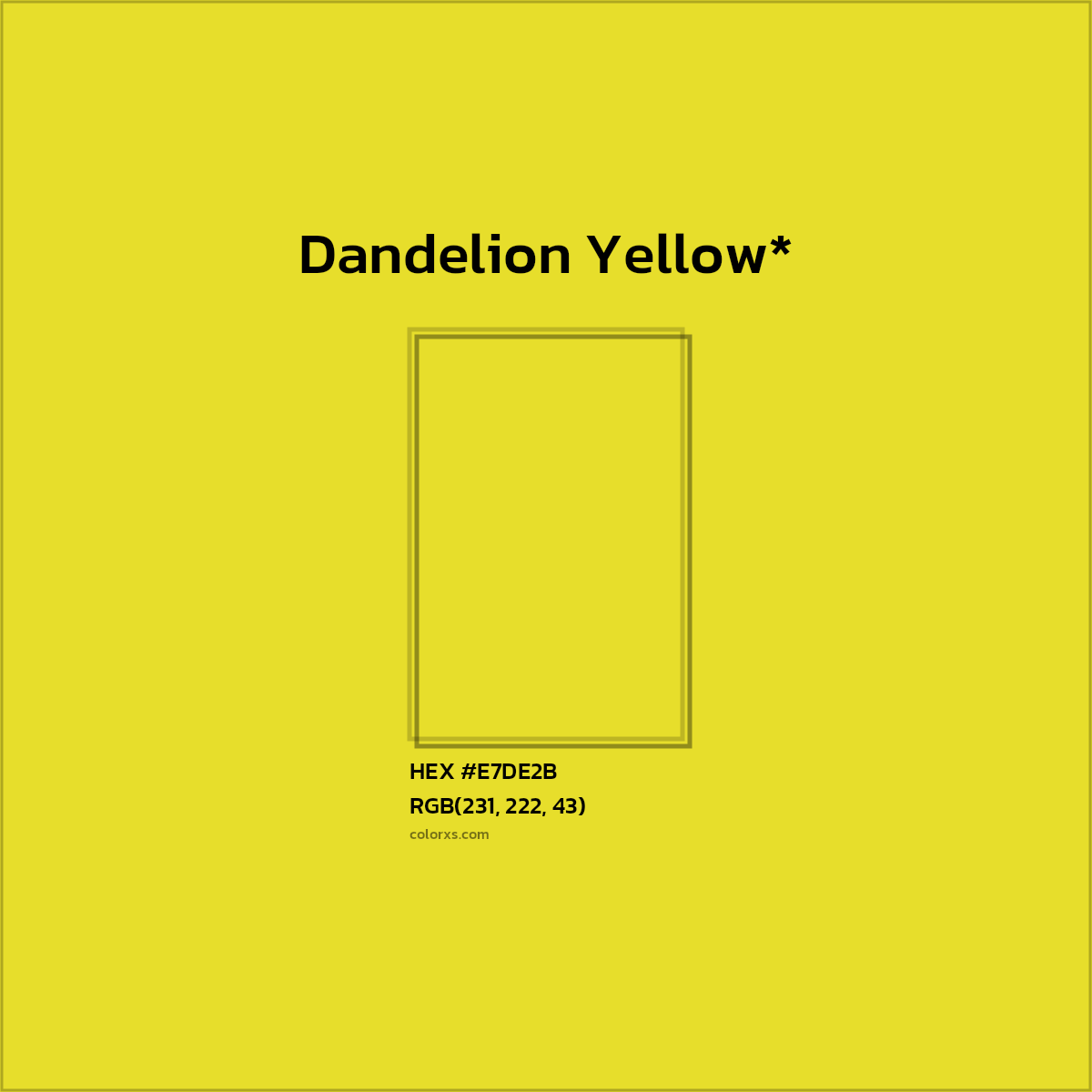 HEX #E7DE2B Color Name, Color Code, Palettes, Similar Paints, Images