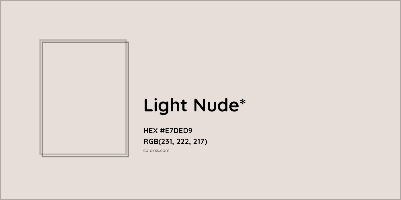HEX #E7DED9 Color Name, Color Code, Palettes, Similar Paints, Images