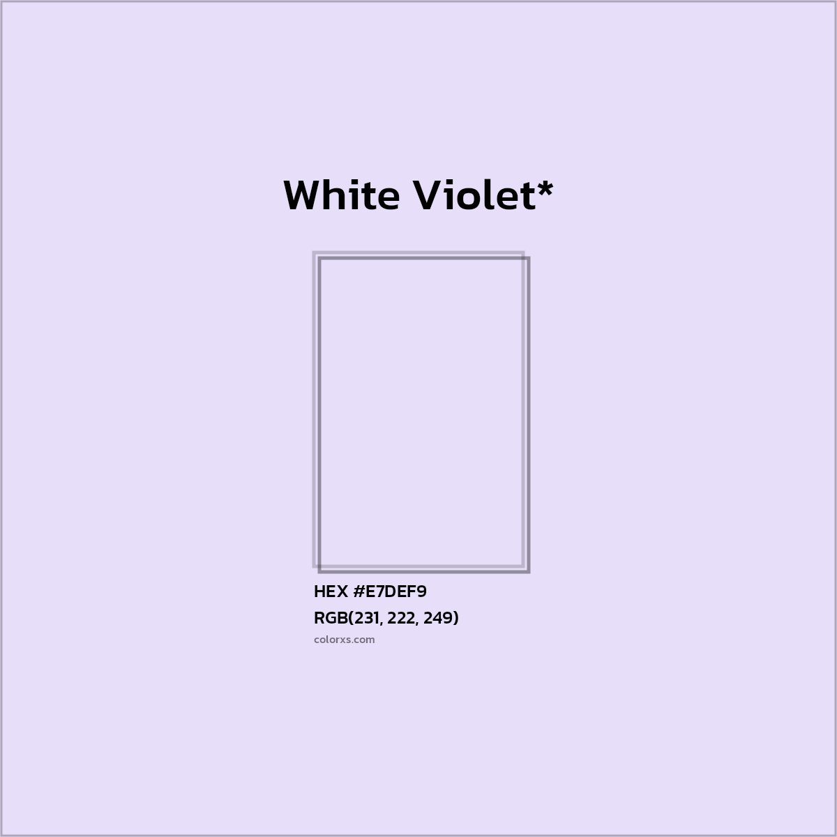 HEX #E7DEF9 Color Name, Color Code, Palettes, Similar Paints, Images