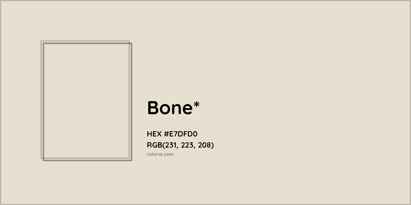 HEX #E7DFD0 Color Name, Color Code, Palettes, Similar Paints, Images