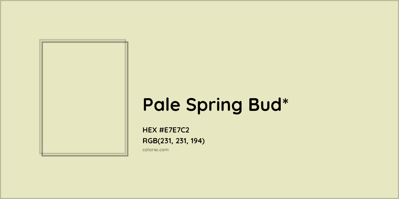 HEX #E7E7C2 Color Name, Color Code, Palettes, Similar Paints, Images