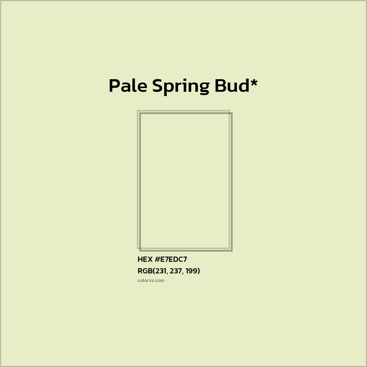 HEX #E7EDC7 Color Name, Color Code, Palettes, Similar Paints, Images