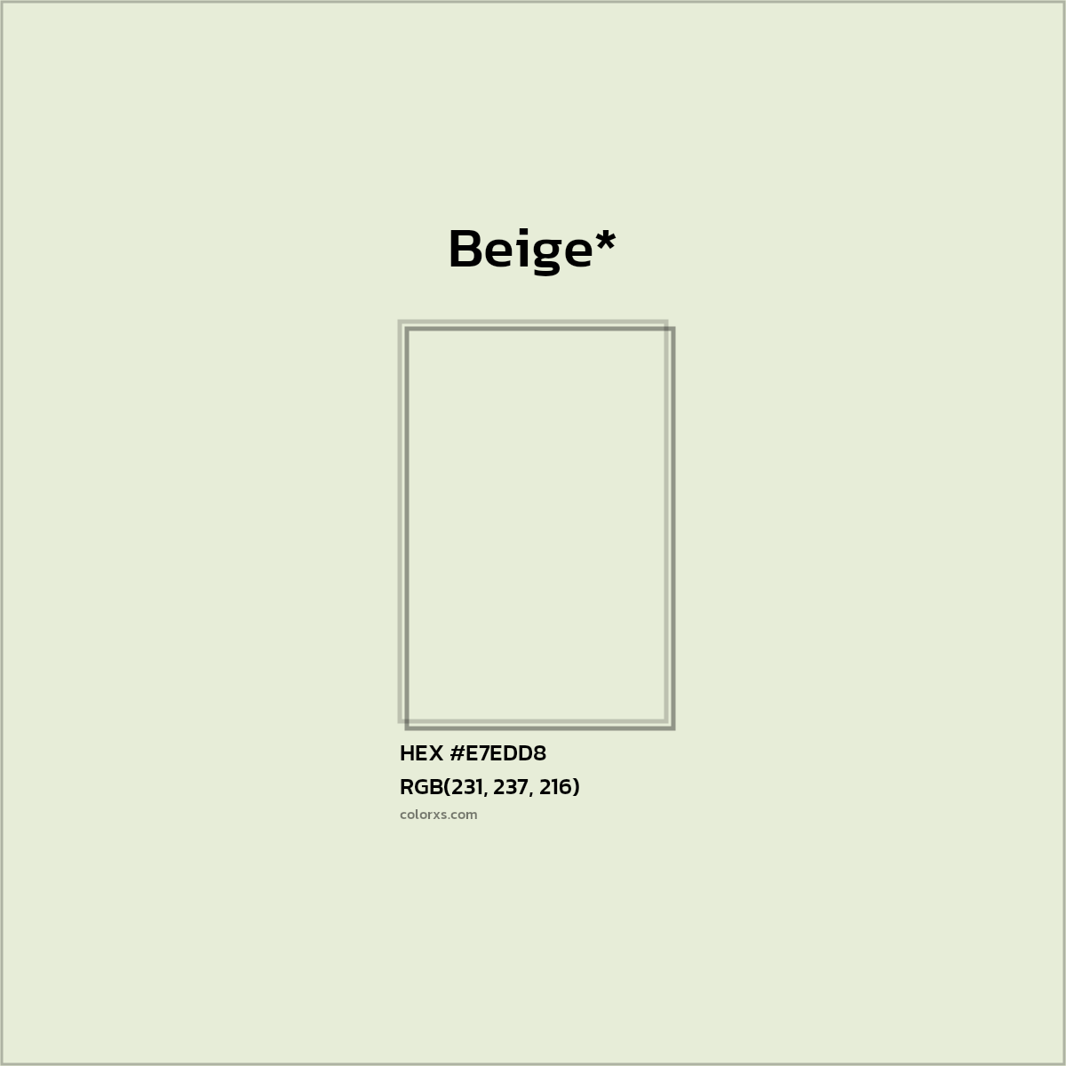 HEX #E7EDD8 Color Name, Color Code, Palettes, Similar Paints, Images