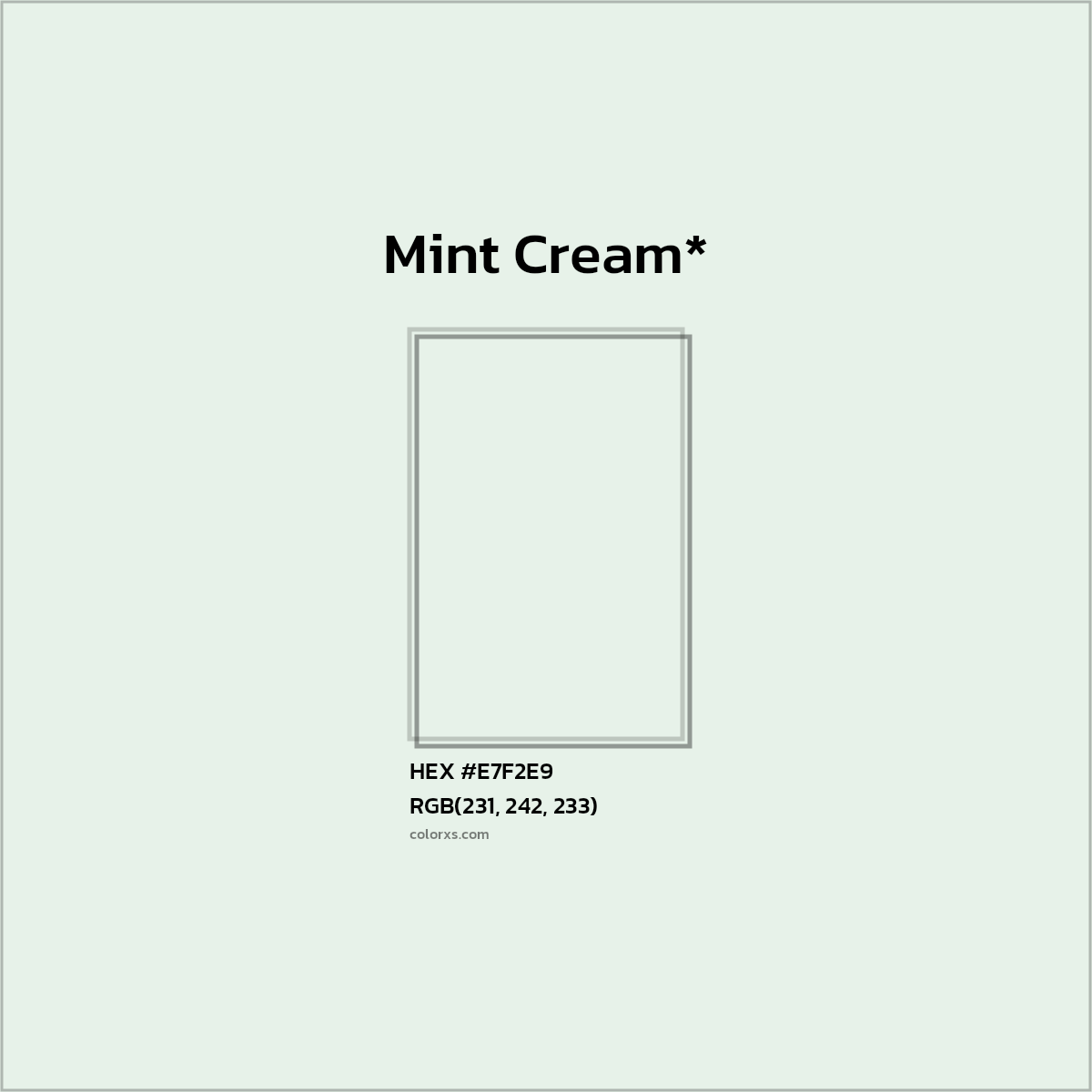 HEX #E7F2E9 Color Name, Color Code, Palettes, Similar Paints, Images