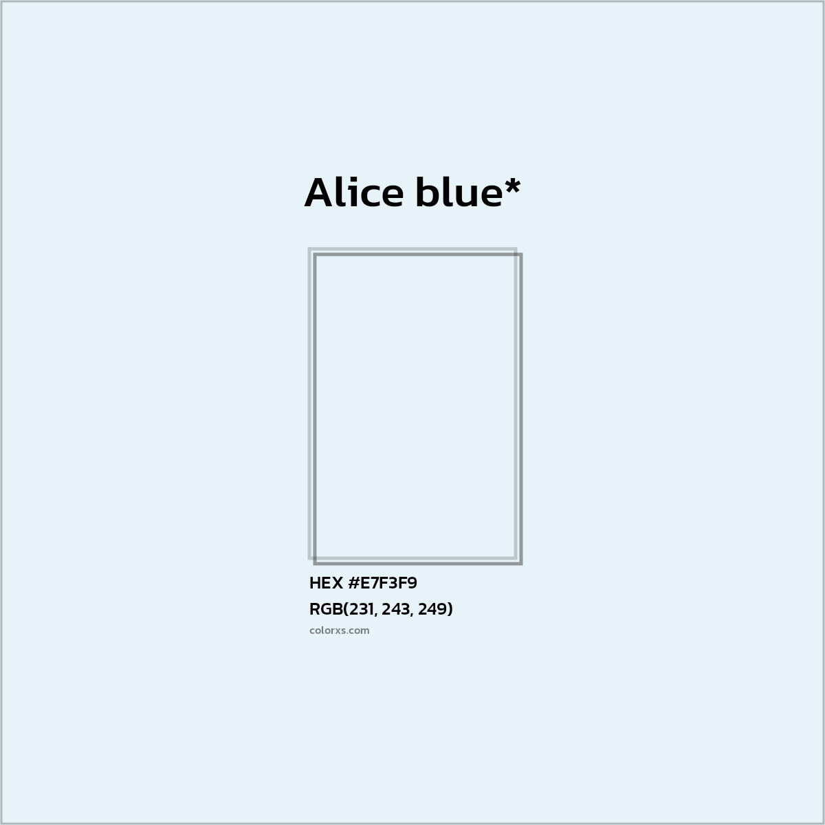 HEX #E7F3F9 Color Name, Color Code, Palettes, Similar Paints, Images