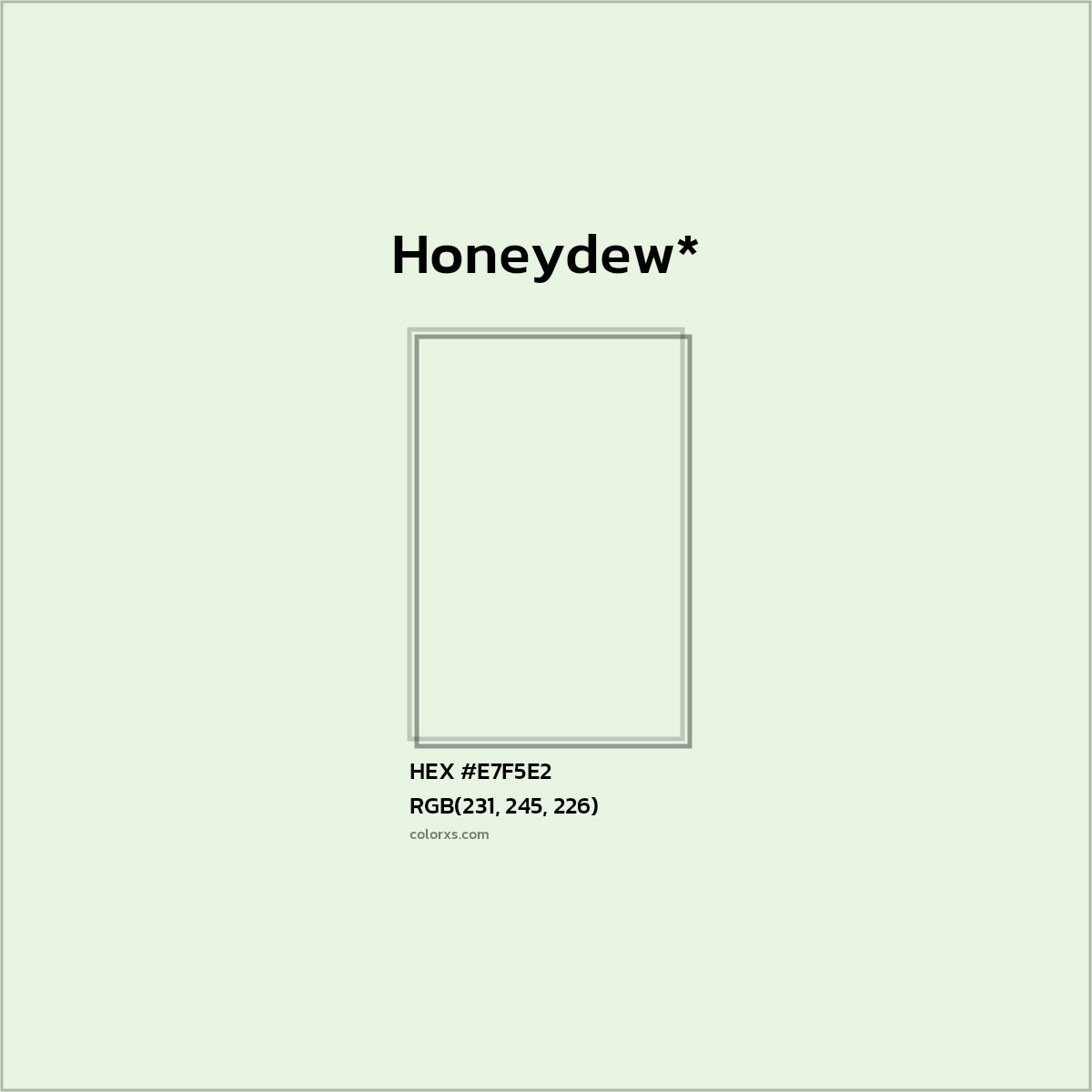 HEX #E7F5E2 Color Name, Color Code, Palettes, Similar Paints, Images