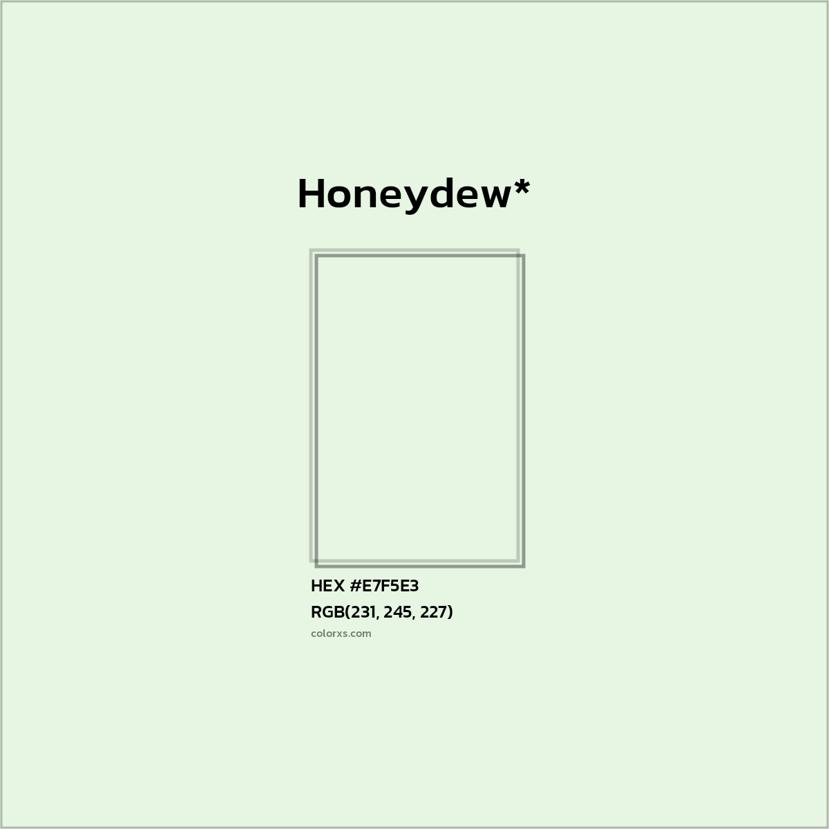 HEX #E7F5E3 Color Name, Color Code, Palettes, Similar Paints, Images