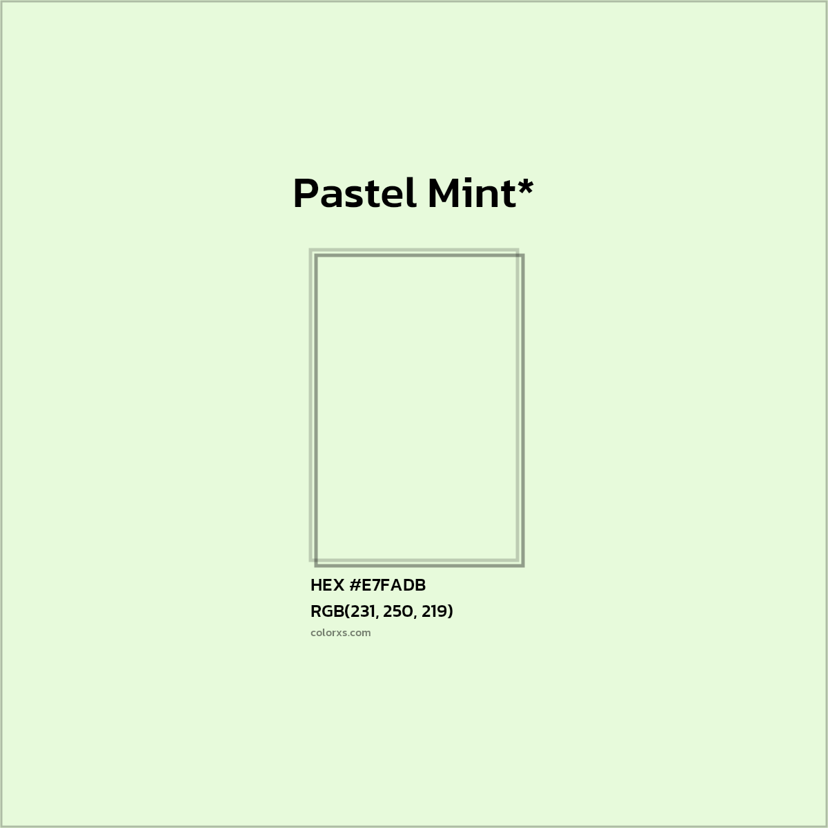 HEX #E7FADB Color Name, Color Code, Palettes, Similar Paints, Images