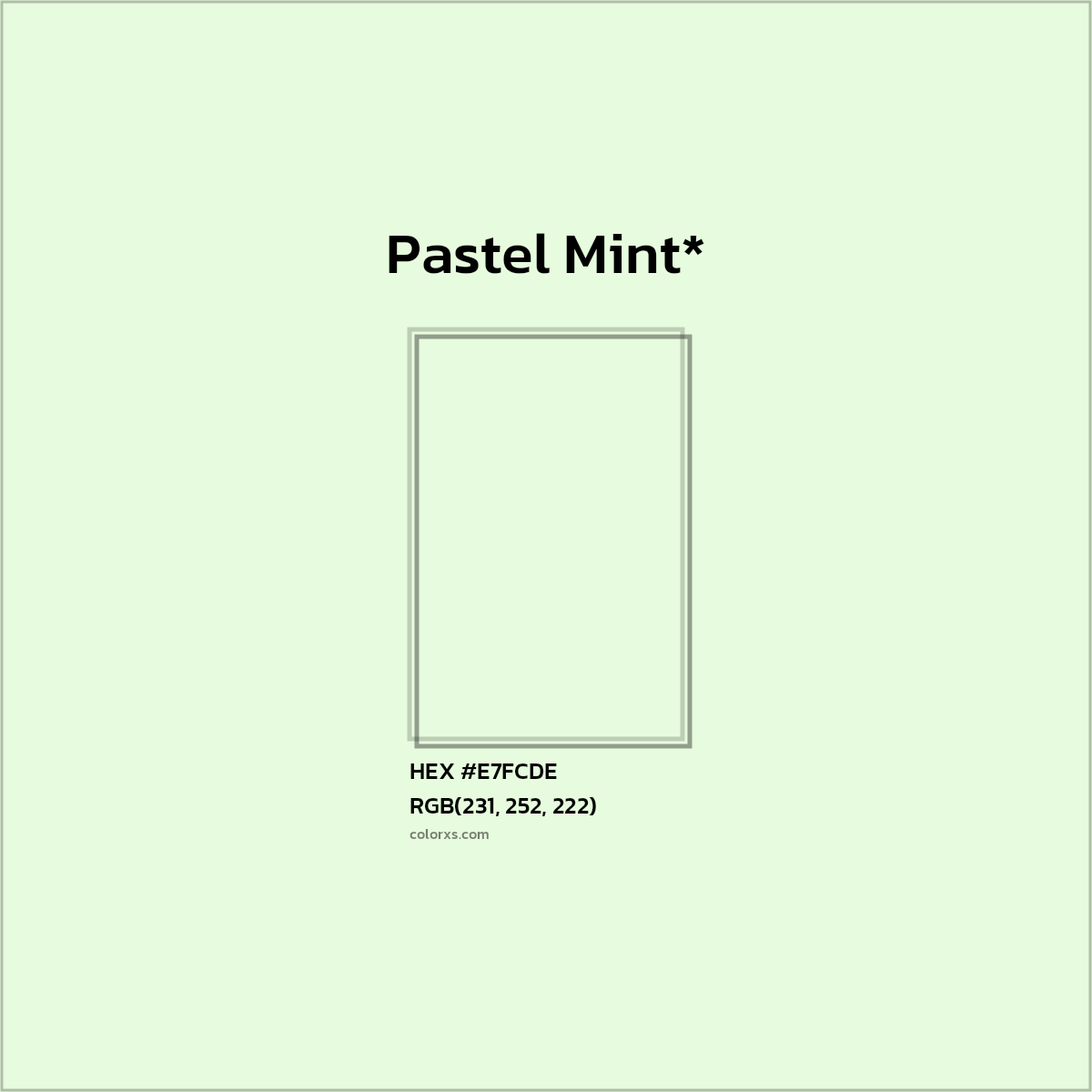 HEX #E7FCDE Color Name, Color Code, Palettes, Similar Paints, Images