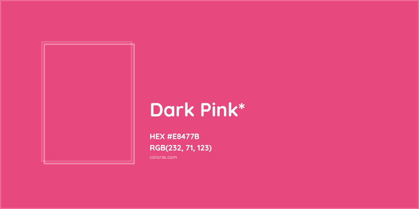 HEX #E8477B Color Name, Color Code, Palettes, Similar Paints, Images
