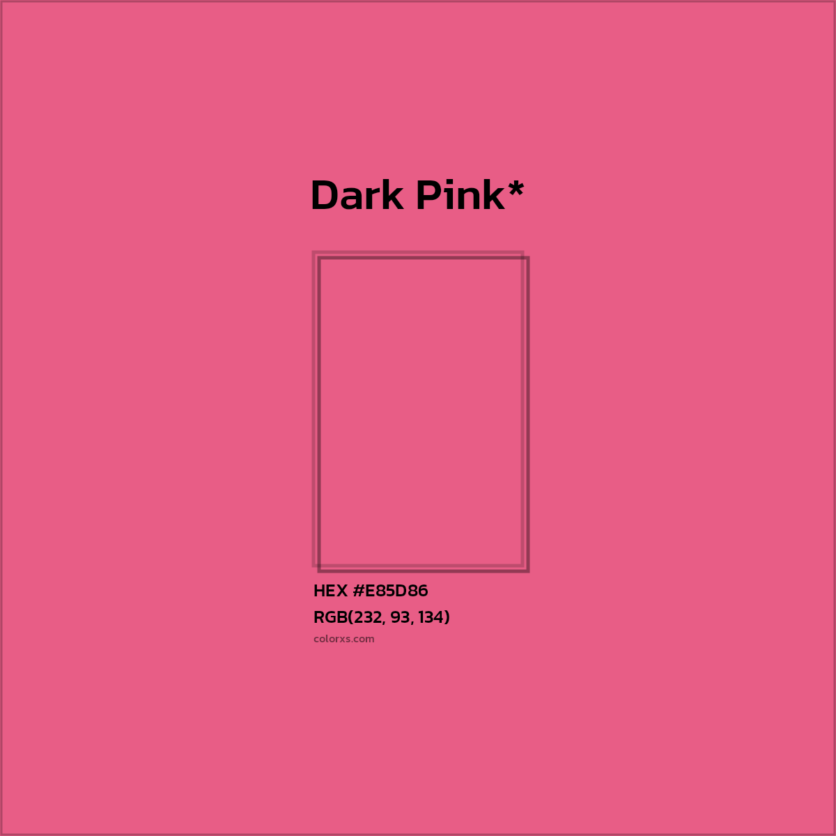 HEX #E85D86 Color Name, Color Code, Palettes, Similar Paints, Images