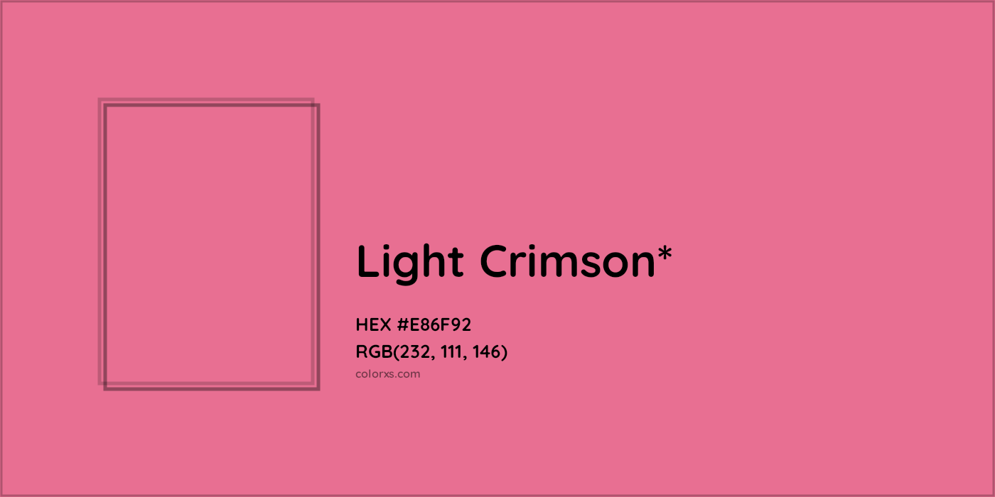 HEX #E86F92 Color Name, Color Code, Palettes, Similar Paints, Images